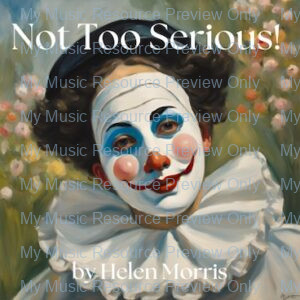 Not Too Serious! by Helen Morris