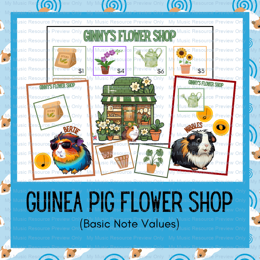 Guinea Pig Flower Shop | Basic Note Values